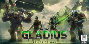 Beitragsbild des Blogbeitrags Warhammer 40.000: Gladius – Relics of War geschenkt 