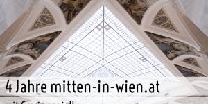 Beitragsbild des Blogbeitrags 4 Jahre mitten-in-wien.at (mit Gewinnspiel!)