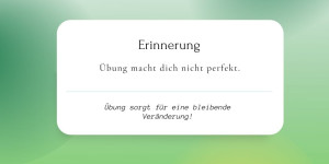 Beitragsbild des Blogbeitrags Übung macht dich nicht perfekt.