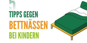 Beitragsbild des Blogbeitrags 5 Tipps gegen Bettnässen bei Kindern