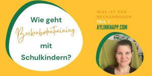 Beitragsbild des Blogbeitrags Beckenbodentraining mit Schulkindern 