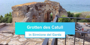 Beitragsbild des Blogbeitrags Grotten des Catull (Sirmione): Infos, Eintritt & Öffnungszeiten 