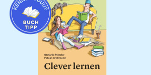 Beitragsbild des Blogbeitrags Buchrezension: Clever lernen von Stefanie Rietzler und Fabian Grolimund 