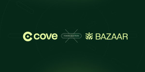 Beitragsbild des Blogbeitrags Cove und Bazaar Kooperation für bahnbrechende $COVE Token-Auktion zur Dezentralisierung und Stärkung der Protokollliquidität 