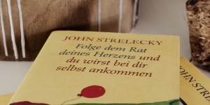 Beitragsbild des Blogbeitrags Buchtipp: John Strelecky’s Aha-Momente