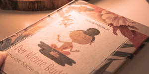 Beitragsbild des Blogbeitrags Buchtipp: Der kleine Buddha und die Sache mit der Liebe