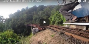 Beitragsbild des Blogbeitrags [Video] Nilgiri Mountain Railway in Indien 