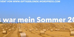 Beitragsbild des Blogbeitrags Das war mein Sommer 2016 : Freude und Leiden mit meinen Fisolen oder auch Grüne Bohnen,.. 