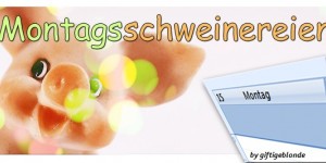 Beitragsbild des Blogbeitrags #Montagsschweinereien: Zusammenfassung vom November