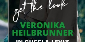 Beitragsbild des Blogbeitrags Get the look: Veronika Heilbrunner in Gucci und Levis 