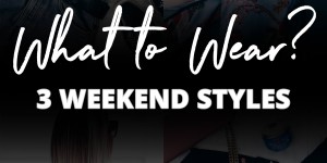 Beitragsbild des Blogbeitrags 3 Weekend Styles für Meetings, Shopping und Date Night