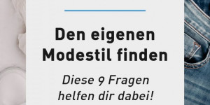 Beitragsbild des Blogbeitrags Den eigenen Stil finden: diese 9 Fragen helfen dir dabei! 