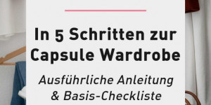 Beitragsbild des Blogbeitrags Minimalismus im Kleiderschrank: die perfekte Capsule Wardrobe Anleitung 