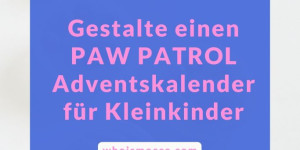 Beitragsbild des Blogbeitrags Paw Patrol Adventskalender: Süße Vorweihnachtszeit für alle Fellfreunde 