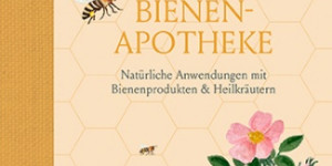Beitragsbild des Blogbeitrags Buchverlosung – Fräulein Grüns Bienenapotheke – Natürliche Anwendung mit Bienenprodukten und Heilkräutern 