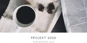 Beitragsbild des Blogbeitrags Projekt 2020 – Wir misten aus!