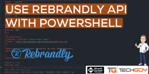 Beitragsbild des Blogbeitrags Use Rebrandly API with PowerShell 