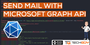 Beitragsbild des Blogbeitrags Send Mail with PowerShell and Microsoft Graph API 