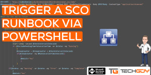Beitragsbild des Blogbeitrags PowerShell Script to trigger Orchestrator Runbook