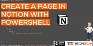 Beitragsbild des Blogbeitrags Add a Page to a Notion Database with PowerShell 