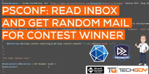 Beitragsbild des Blogbeitrags PSCONF EU: Use PowerShell to read Inbox and draw a contest Winner 
