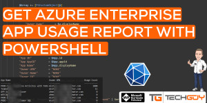 Beitragsbild des Blogbeitrags Get all your Azure Enterprise Apps with Owner and Usage Count 