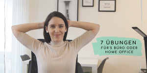 Beitragsbild des Blogbeitrags Office Fitness: Diese 7 Übungen eignen sich sowohl fürs Home Office als auch fürs Büro