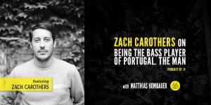Beitragsbild des Blogbeitrags HTBARP 11 Zach Carothers: Bass Player of Portugal.The Man 