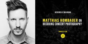 Beitragsbild des Blogbeitrags HTBARP 100 Matthias Hombauer: Decoding Concert Photography