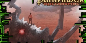 Beitragsbild des Blogbeitrags Pathfinder – Eisengötter „Der Rauchturm“ Teil 3