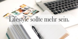 Beitragsbild des Blogbeitrags Monatsgedanken: Lifestyleblogs und Politik. Ich will nicht nur zusehen.