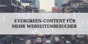 Beitragsbild des Blogbeitrags Wie du laufend mehr Traffic für deine Webseite generierst 