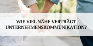 Beitragsbild des Blogbeitrags Siezen? Duzen? Worauf es bei deiner Unternehmenskommunikation wirklich ankommt 