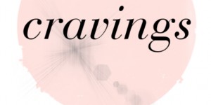 Beitragsbild des Blogbeitrags Cravings in March