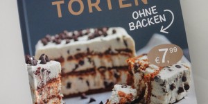 Beitragsbild des Blogbeitrags rezension „torten ohne backen“