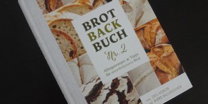 Beitragsbild des Blogbeitrags rezension “brotbackbuch nr. 2”