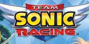 Beitragsbild des Blogbeitrags Sega kündigt Team Sonic Racing offiziell für Winter 2018 an