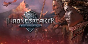 Beitragsbild des Blogbeitrags Gwent Thronebreaker: The Witcher Tales Review – Vollwertiges Spiel anstatt kurzweiliges Kartentutorial 