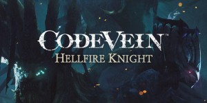 Beitragsbild des Blogbeitrags Code Vein – Neuer DLC „Hellfire Knight“ ab sofort verfügbar 