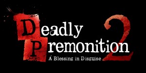 Beitragsbild des Blogbeitrags Rising Star Games – Deadly Premonition 2: A Blessing in Disguise Release in greifbarer Nähe