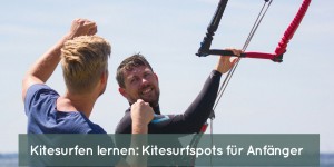 Beitragsbild des Blogbeitrags Kitesurfen lernen: Die besten Kitespots für Anfänger 