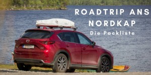 Beitragsbild des Blogbeitrags Epic Road Trip 2018 - Die Packliste für den Roadtrip ans Nordkap 