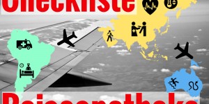 Beitragsbild des Blogbeitrags Urlaubsvorbereitungen - Checkliste für die Reiseapotheke