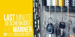 Beitragsbild des Blogbeitrags Last Minute Geschenk für Männer: DIY Lego-Schlüsselbrett