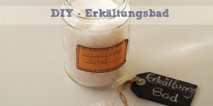 Beitragsbild des Blogbeitrags DIY – Erkältungsbad mit Eucalyptus 