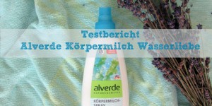 Beitragsbild des Blogbeitrags Wasser marsch! Alverde Körpermilch-Spray Wasserliebe im Test 