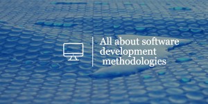 Beitragsbild des Blogbeitrags All You Need To Know About Software Development Methodologies 