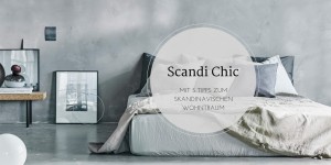 Beitragsbild des Blogbeitrags Skandinavischer Einrichtungsstil – 5 Tipps