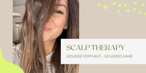 Beitragsbild des Blogbeitrags Scalp Therapy: Haarwachstum fördern dank gesunder Kopfhaut 