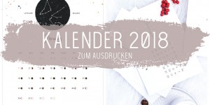 Beitragsbild des Blogbeitrags Die schönsten Kalender für 2018 zum Ausdrucken